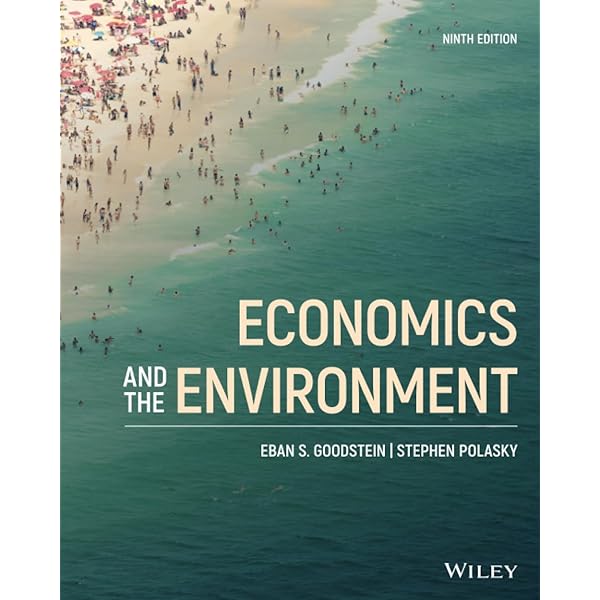 Environmental Economics and Policy: Lewis, Lynne, Tietenberg