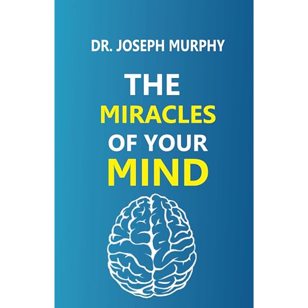 Grow Rich with the Power of Your Subconscious Mind: Murphy