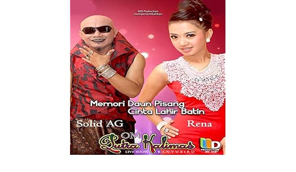 solid ag memori daun pisang mp3 solid ag memori daun pisang mp3