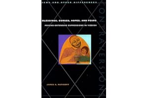 Blessings, Curses, Hopes, and Fears: Psycho-Ostensive Expressions in Yiddish