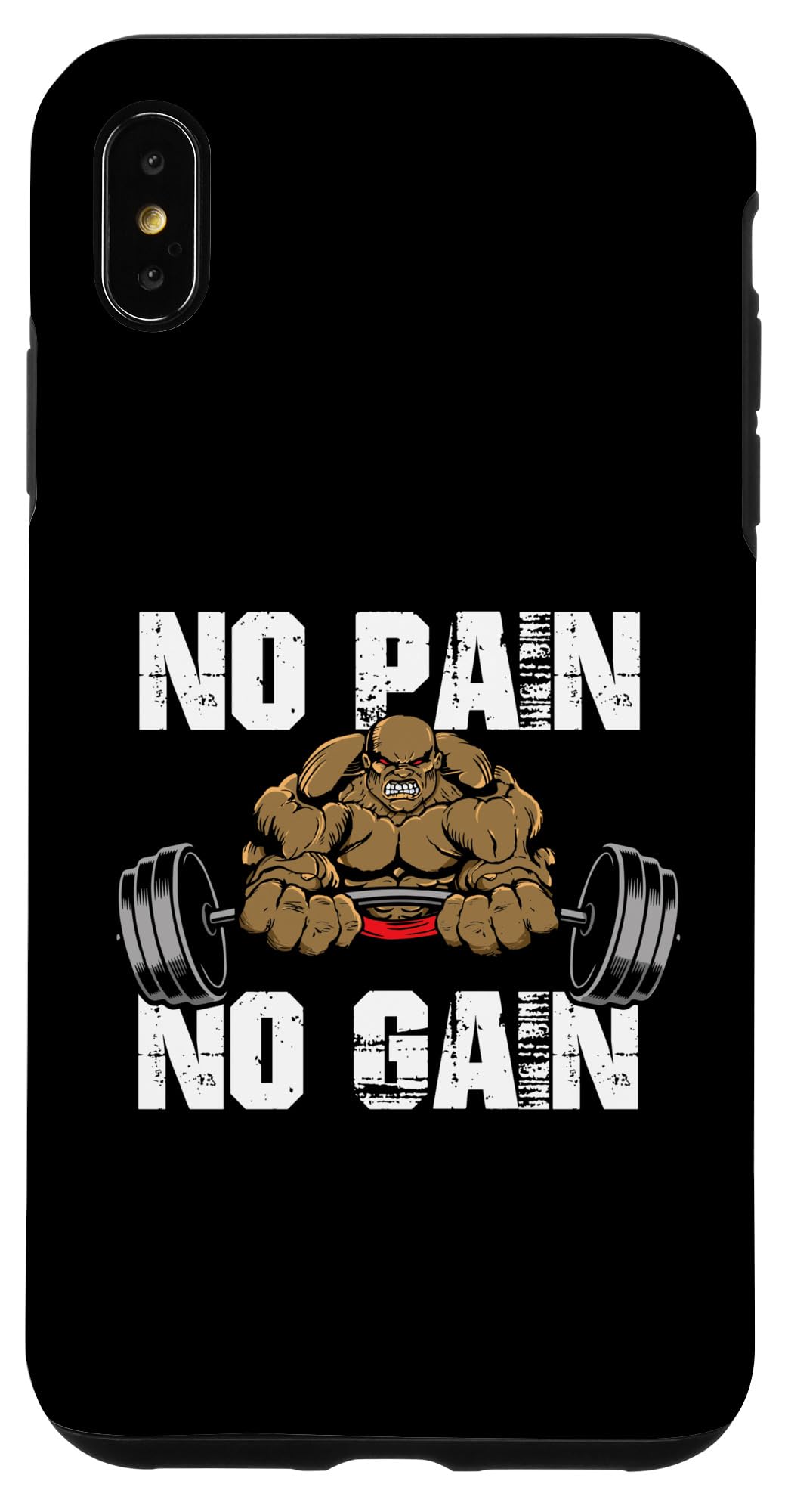 iPhone XS Max No Pain No Gain T No Pain No Gain Sign No Pain No Gain Meme Case — image 1