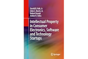 Intellectual Property in Consumer Electronics, Software and Technology Startups