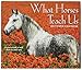 1 X What Horses Teach Us 2015 Daily Boxed Calendar