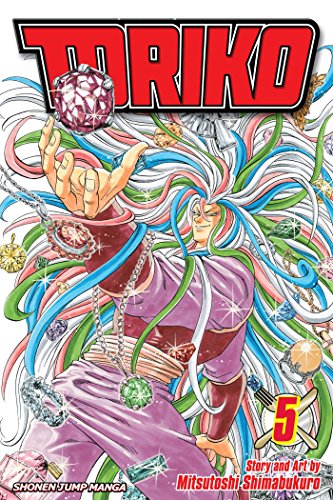 Toriko, Vol. 5: The Regal Plateau!!