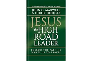 Jesus, The High Road Leader