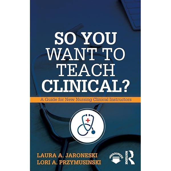 Fast Facts for the Clinical Nursing Instructor: Clinical