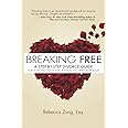 Breaking Free: A Step-by-Step Divorce Guide to Achieving Emotional ...