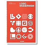 Logo Modernism (English, French and German Edition) (Multilingual, French and German Edition)