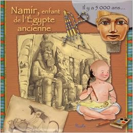 Namir, enfant de l'Egypte ancienne, by Eleonora Barsotti