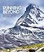 Running Beyond: Epic Ultra, Trail and Skyrunning Races