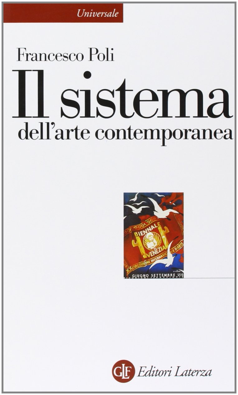 Il Sistema Dellarte Contemporanea Produzione Artistica