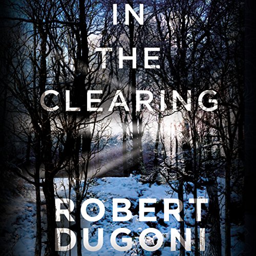 Bargain Audio Book - In the Clearing  The Tracy Crosswhite Ser
