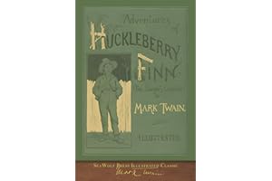 Adventures of Huckleberry Finn (SeaWolf Press Illustrated Classic): First Edition Cover