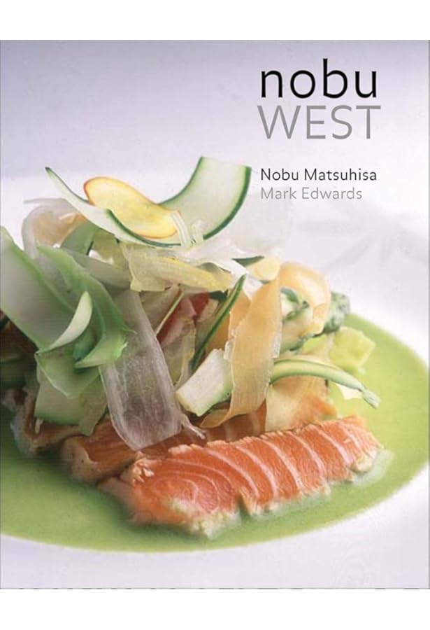 Nobu Now: Matsuhisa, Nobuyuki: 9780307236739: Amazon.com: Books