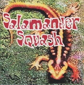 Salamander Squash Salamander Squash Amazon Com Music Salamander Squash Salamander Squash Amazon Com Music