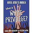 What Is White Privilege? (Racial Justice in America)