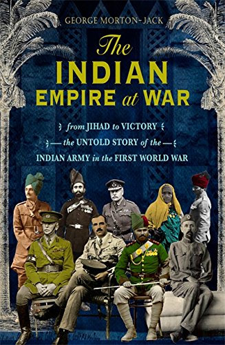 The Indian empire at war by George Morton Jack for vocabulary for IELTS Sunrise IELTS Academy Maninagar Ahmedabad