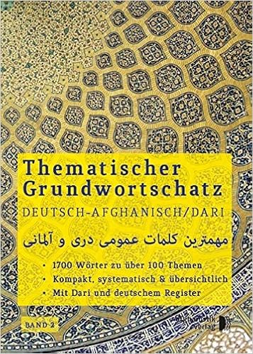 Grundwortschatz Deutsch Afghanisch Dari Band 2 Thematisches Lern Und Nachschlagwerk Thematisches Lern Und Nachschlagebuch Amazon De Noor Nazrabi Bucher Grundwortschatz Deutsch Afghanisch Dari Band 2 Thematisches Lern Und Nachschlagwerk Thematisches Lern Und Nachschlagebuch Amazon De Noor Nazrabi Bucher