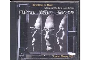 Directions In Music Celebrating Miles Davis & John Coltrane - Live