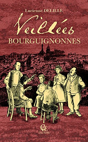 Veillées bourguignonnes