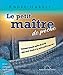 Le petit ma\^itre de poche by