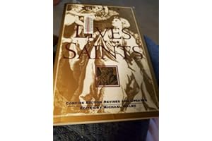 Butler's Lives of the Saints: Concise Edition, Revised and Updated – The Authoritative Reference on Christian Patron Biograph