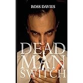 Dead Man Switch (Valentyne Chronicles)