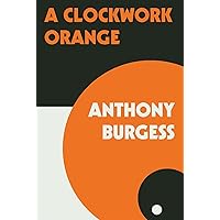 A Clockwork Orange