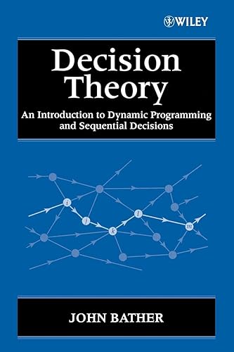 Download Decision Theory – An Introduction to Dynamic Programming & Sequential Decisions PDF