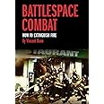 Battlespace Combat: How to Extinguish Fire (The Battlespace Series)
