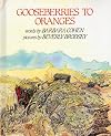 Gooseberries to Oranges by Barbara Cohen (1982-10-03)