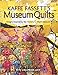 Kaffe Fassett's Museum Quilts: Designs Inspired by the Victoria & Albert Museum by 