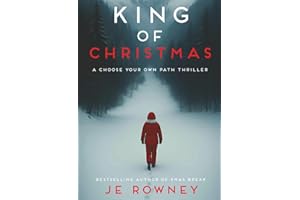 King of Christmas: A Choose Your Own Path Psychological Thriller