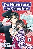 The Heiress and the Chauffeur, Vol. 1