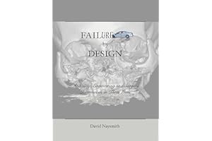 Failure by Design: Anatomy, Engineering and Surgery Interwoven in Three Lives