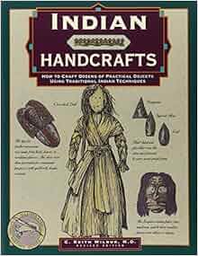 Indian Handcrafts How To Craft Dozens Of Practical