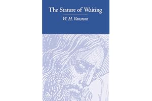 The Stature of Waiting