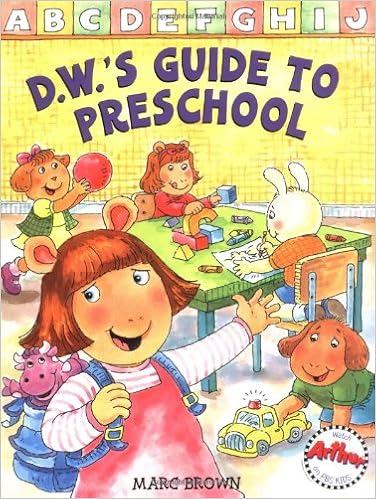 D.W.'s Guide Tp Preschool | Marc Brown