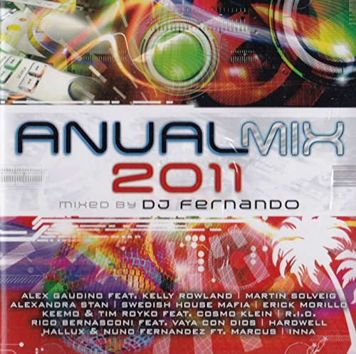 Martin Solveig feat. Dragonette - Anual Mix 2011 [2cd] 2011 [mixed By Dj Fernando] - Zortam Music