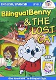 Bilingual Benny & The Lost Cat - Learn Spanish for Kids, English/Spanish Book