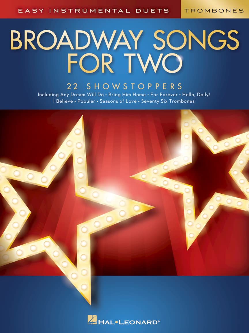 Broadway Songs For Two Trombones: Easy Instrumental Duets