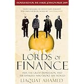Lords of Finance: 1929, The Great Depression, and the Bankers who Broke the World