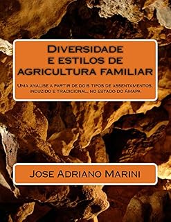 Livro Diversidade e estilos de agricultura familiar