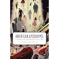 American Apocalypse: A History of Modern Evangelicalism