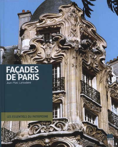 Facades de Paris by Jean-Marc Larbodière