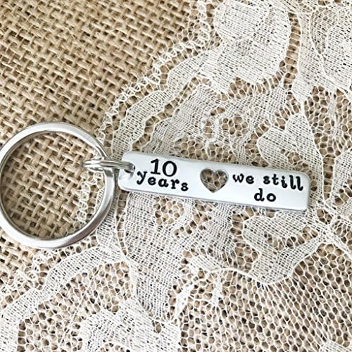 10th Anniversary keychain, "we still do", bar with heart