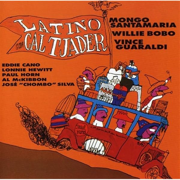 CAL TJADER / LA ONDA VA BIEN LPレコード Cal Tjader - La Onda Va Bein - Amazon.com Music