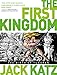 First Kingdom Vol 1: The Birth of Tundran (The First Kingdom) by Jack Katz