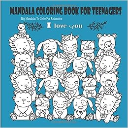 Mandala Coloring Book For Teenagers Big Mandalas To Color For Relaxation Mandalas Colouring Books Bulk Flower Animals For Kids Teen Boys Girls Adults Therapy Relax Publishing Sweet Mandala Publishing Sweet