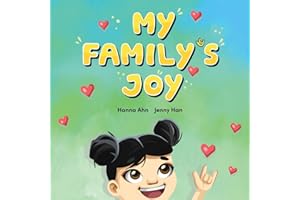MY FAMILY'S JOY: A Celebration of Love, Connection, and Sign Language